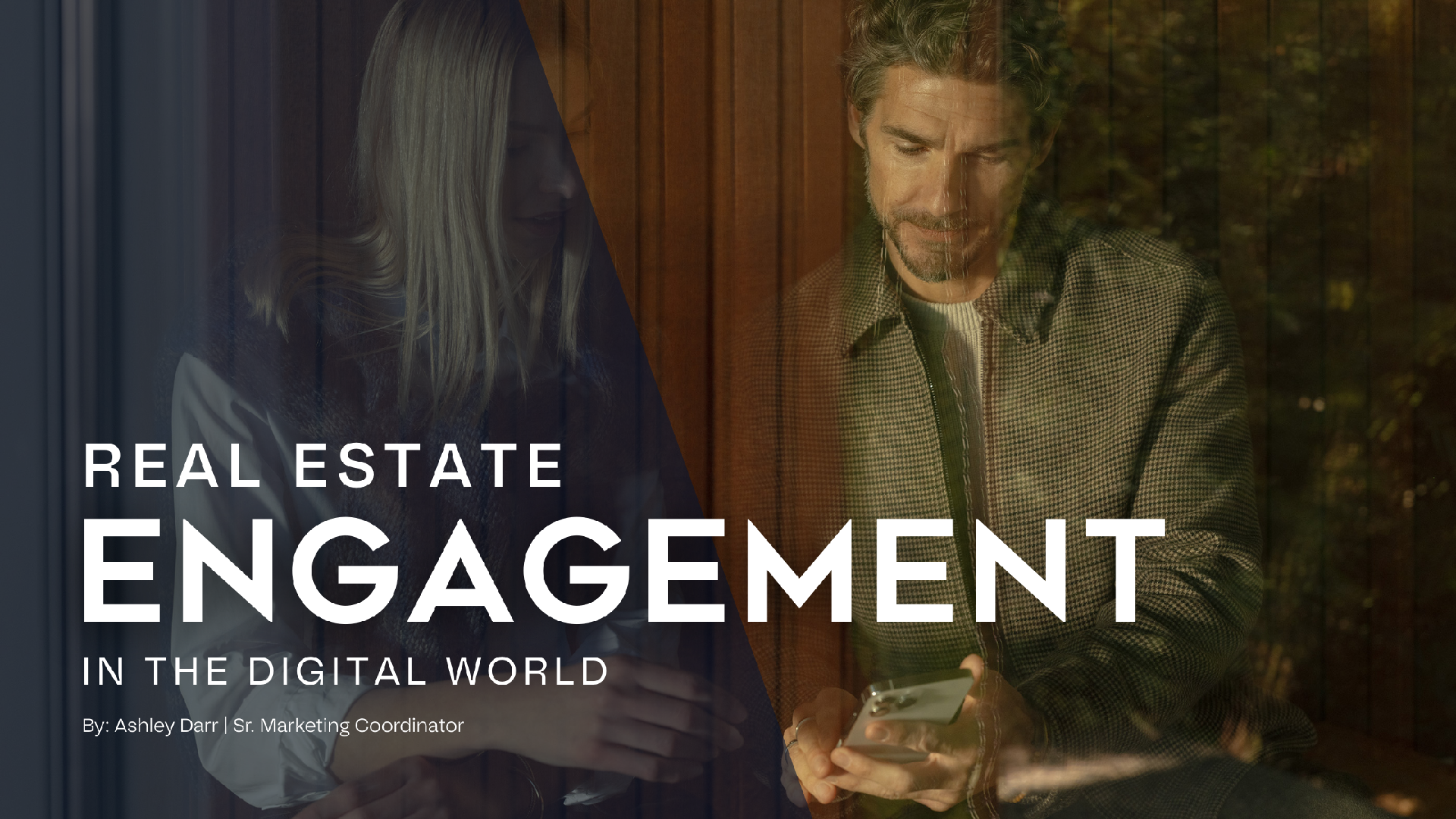 Real Estate Engagement in the Digital World Picture
