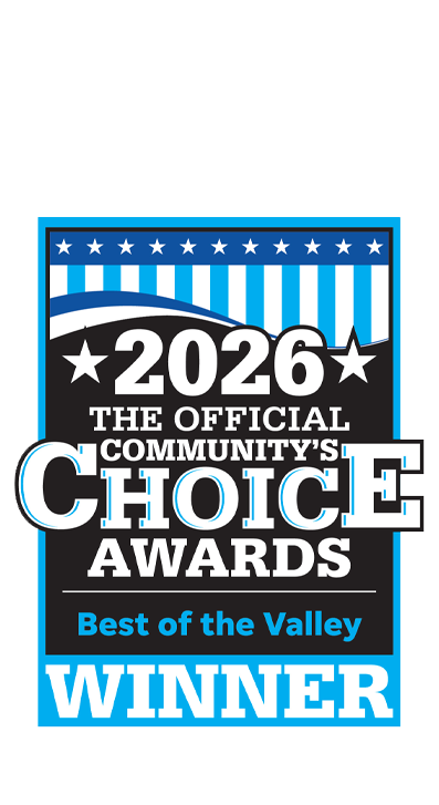 2026 Community's Choice Awards - Best of the Valley Winner
