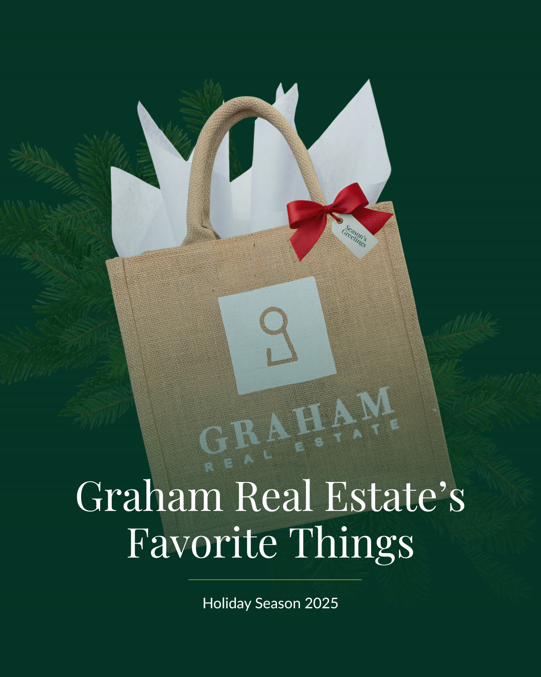 Graham Real Estate's Favorite Things: Holiday Edition Main Photo
