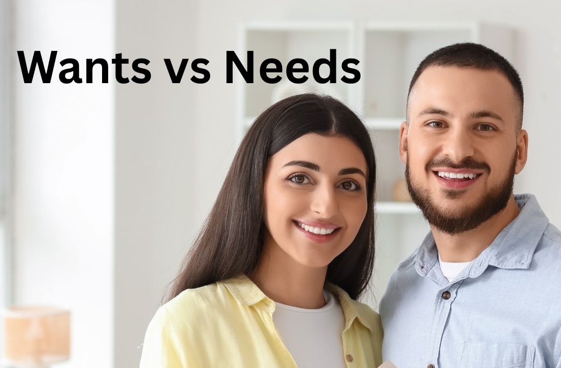 Wants VS Needs