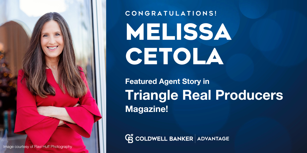Melissa Cetola featured in Triangle Real Producers Main Photo