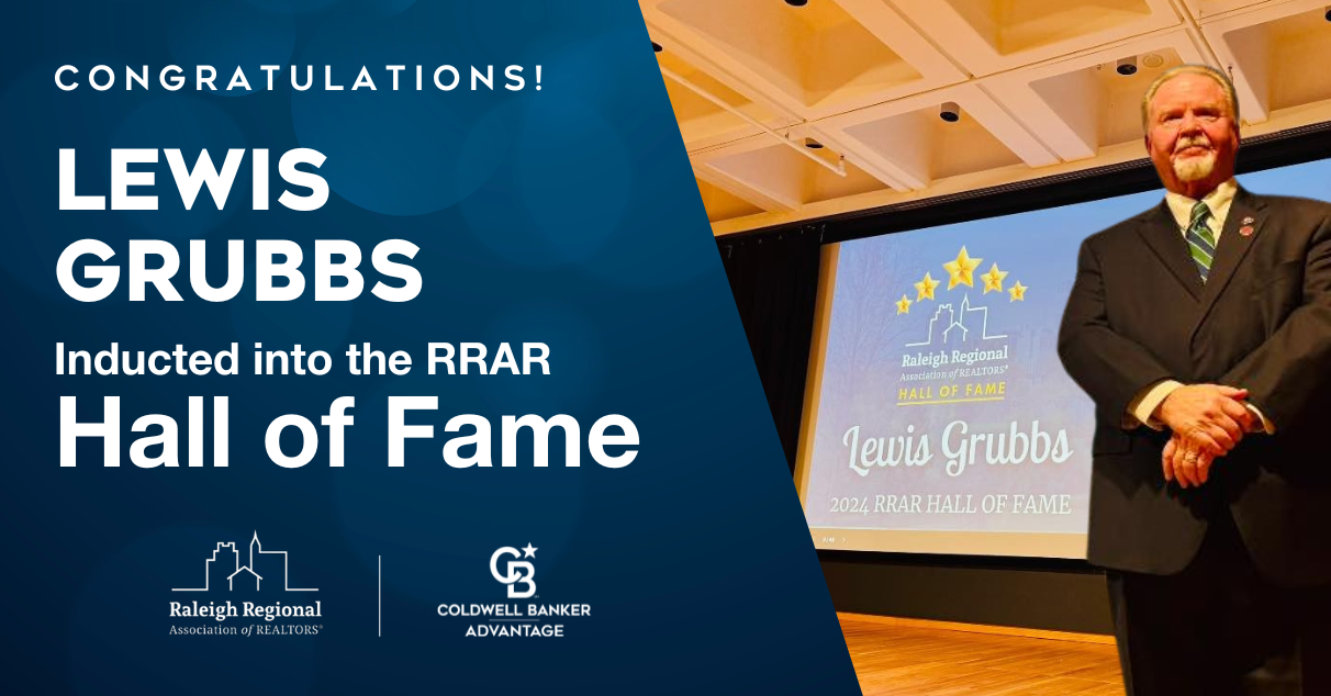 Celebrating Lewis Grubbs: Inducted into the Raleigh Regional Association of REALTORS® Hall of Fame Picture