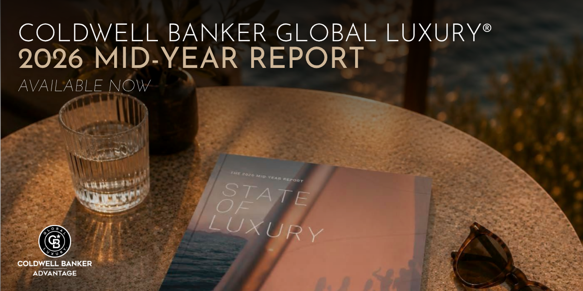 High-End Real Estate in 2026: Key Takeaways from the Coldwell Banker Global Luxury® Mid-Year Report Picture