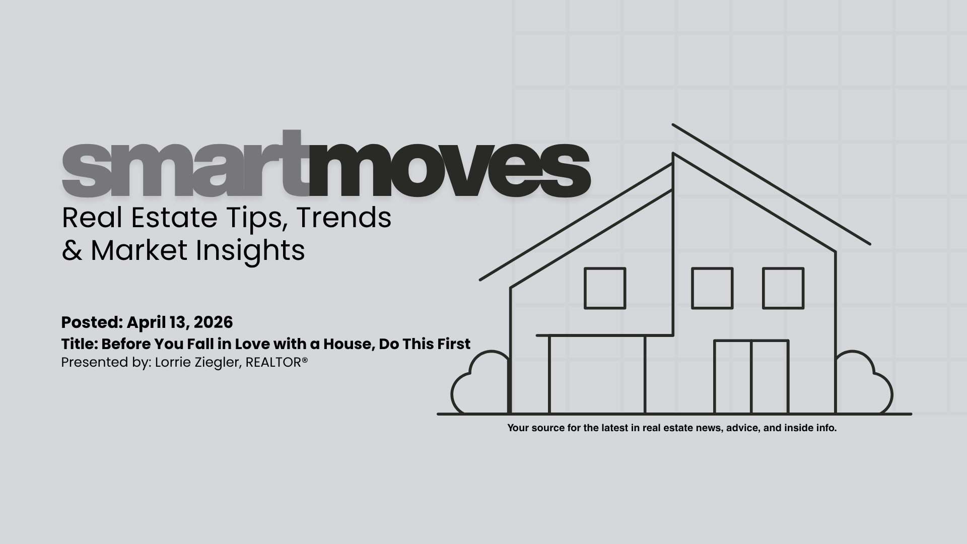 Before You Fall in Love with a House, Do This First Main Photo