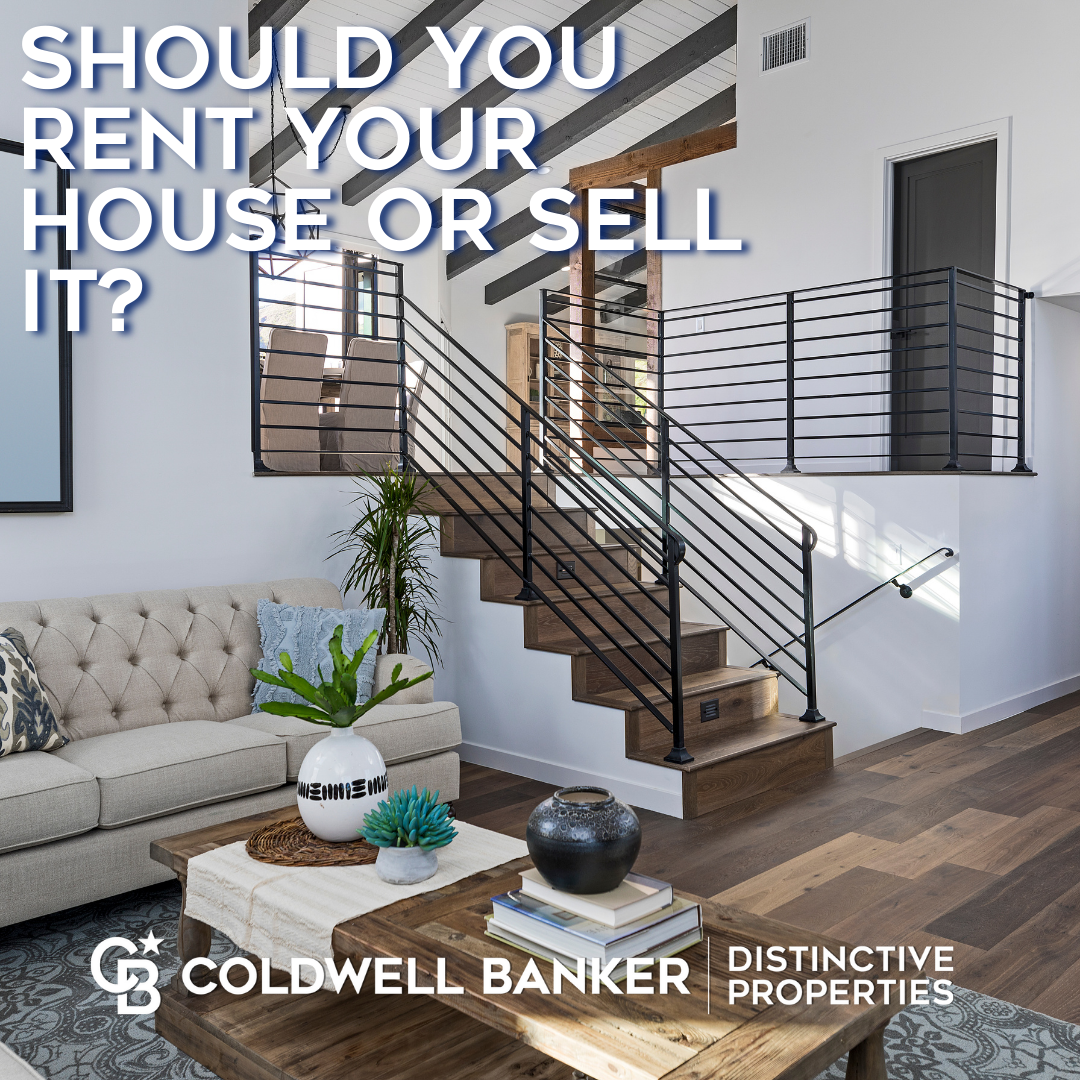Should You Rent Your House or Sell It? Main Photo