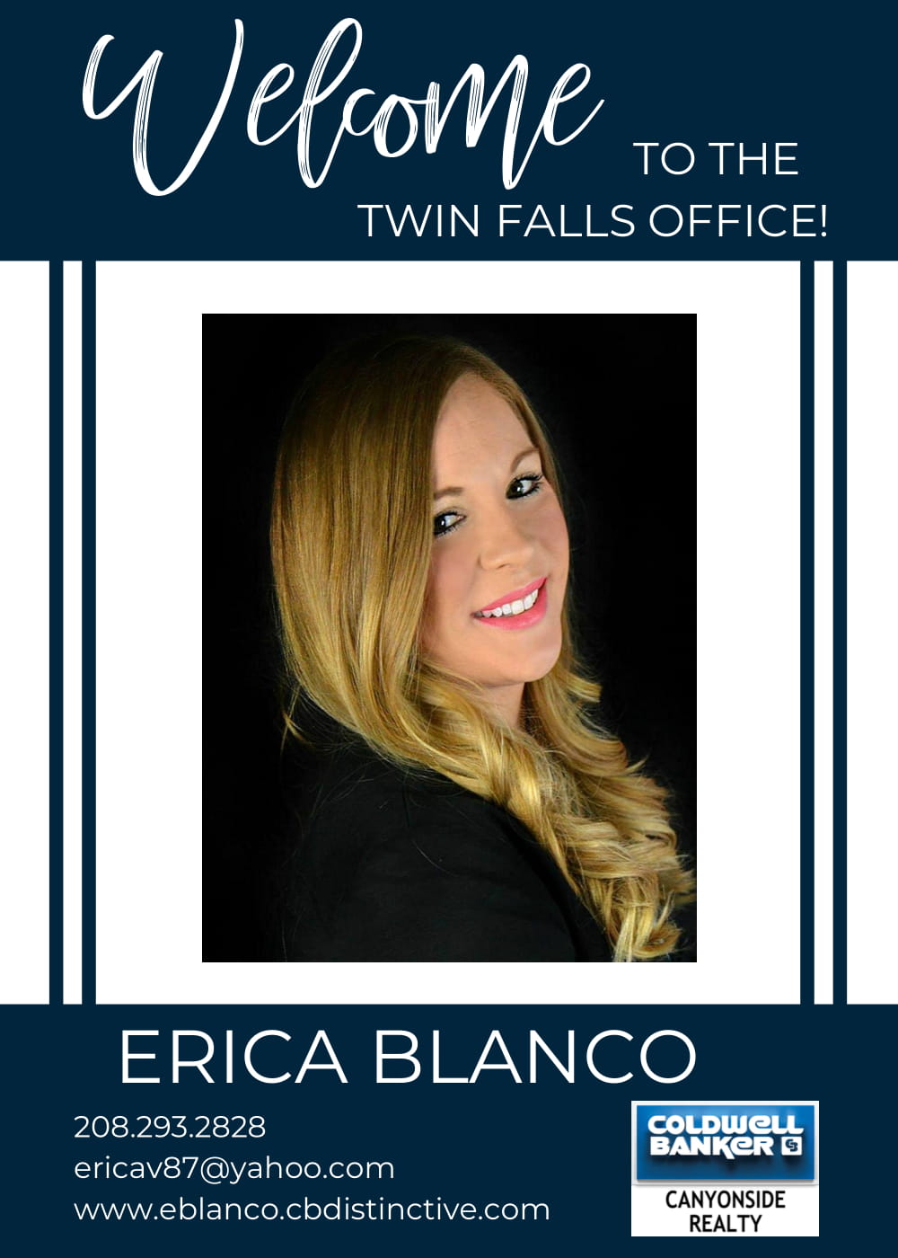 Please help us welcome Erica Blanco to our Coldwell Banker family! Main Photo