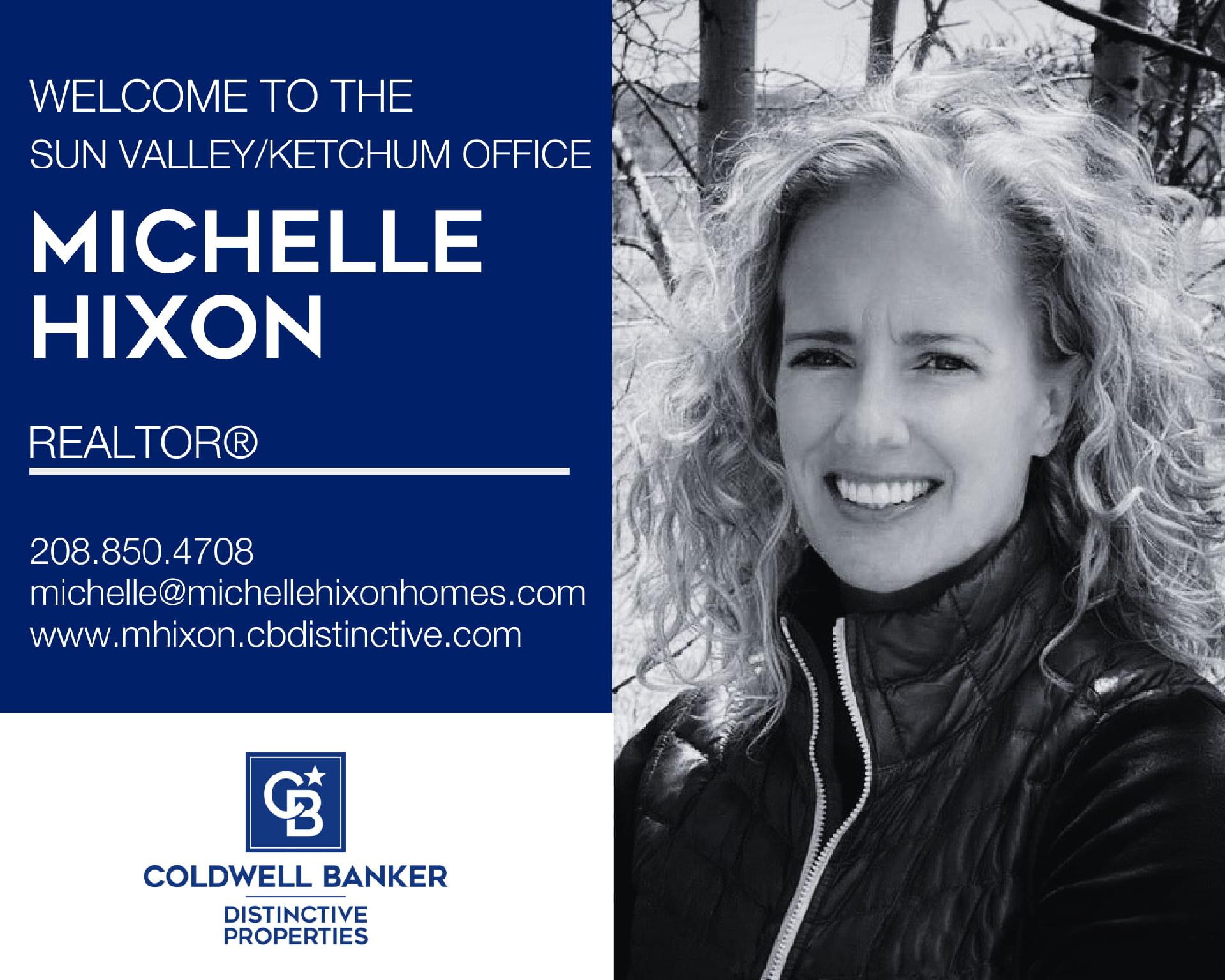 We are excited that Michelle Hixon is part of our Coldwell Banker family! Main Photo