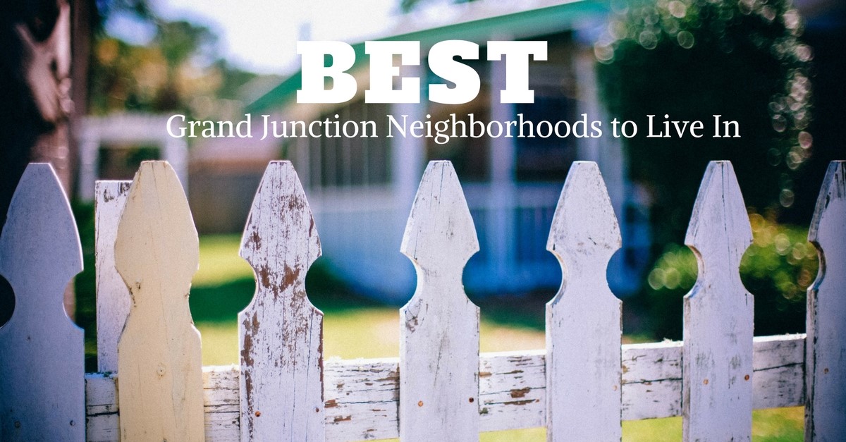 Best Grand Junction Neighborhoods to Live In Main Photo