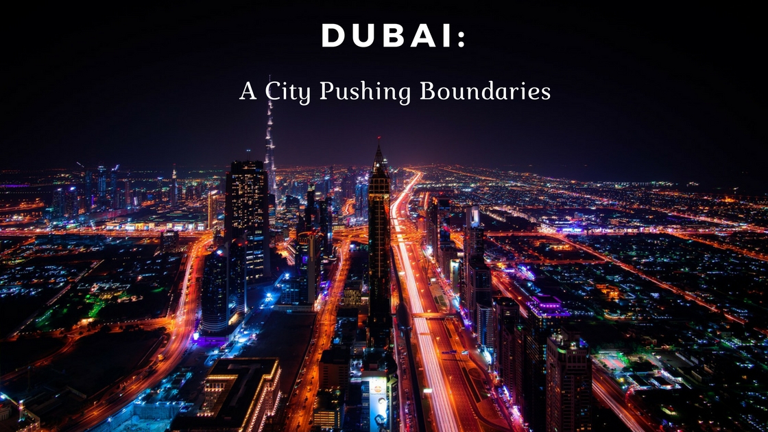 Dubai: A City Pushing Boundaries Main Photo
