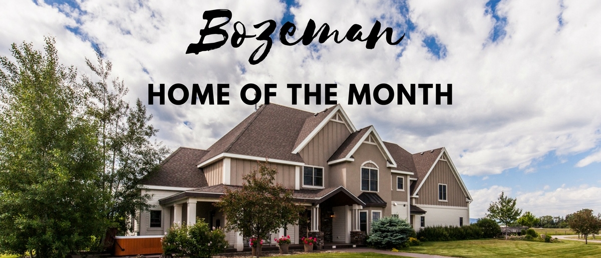 Bozeman Home of the Month Main Photo