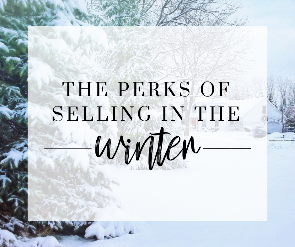 The Perks of Selling in the WInter Main Photo
