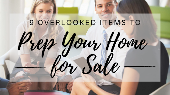 9 Overlooked Items to Prep Your Home for Sale Main Photo
