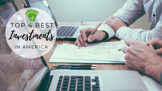 Top 4 Best Investments in America Main Photo