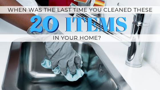 When Was the Last Time You Cleaned These 20 Items in Your Home? Main Photo