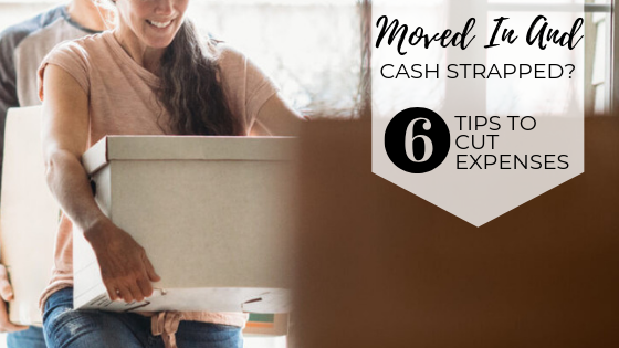 Moved In and Cash Strapped? 6 Tips to Cut Expenses Main Photo