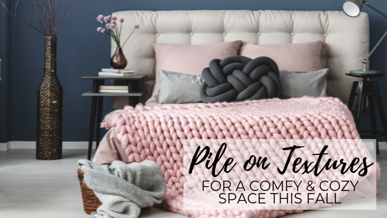 Pile on Textures for a Comfy and Cozy Space This Fall Main Photo