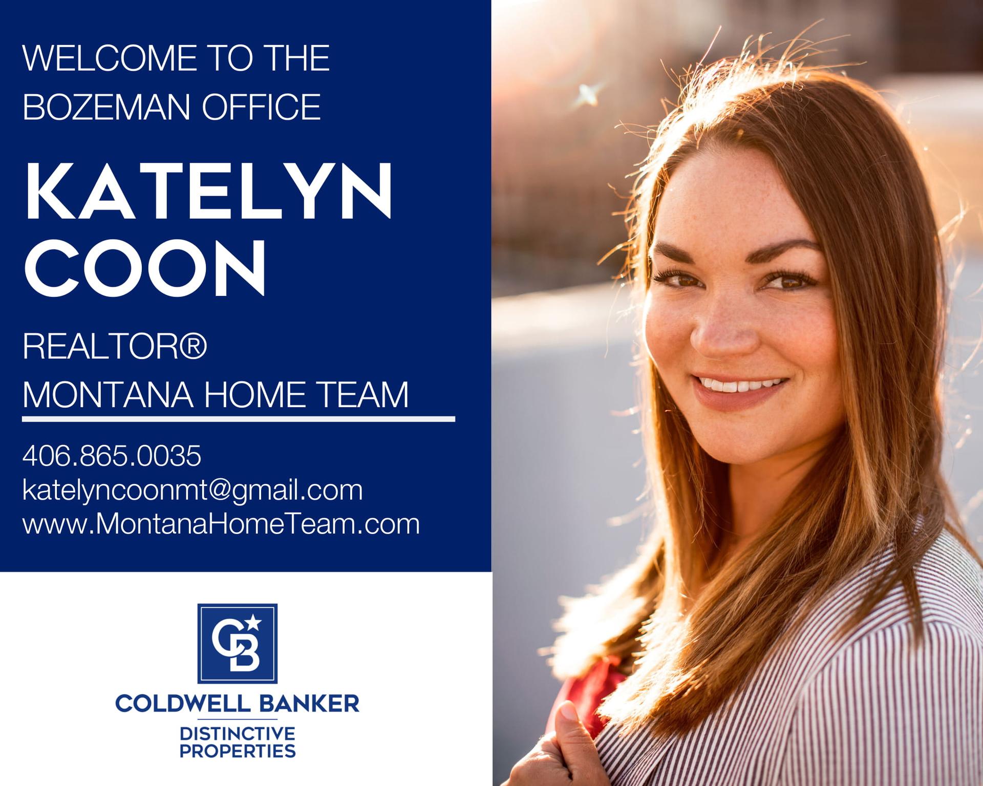 Please help us welcome Katelyn Coon to our Coldwell Banker family! Main Photo