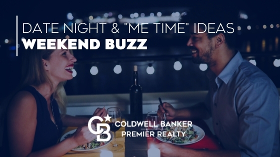 Date Night and Me Time Ideas to Try This Weekend Main Photo