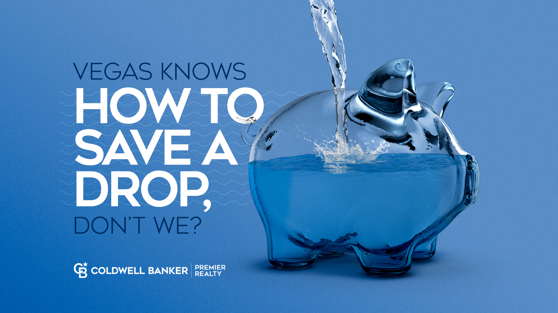 Vegas Knows How to Save a Drop, Don't We? Main Photo