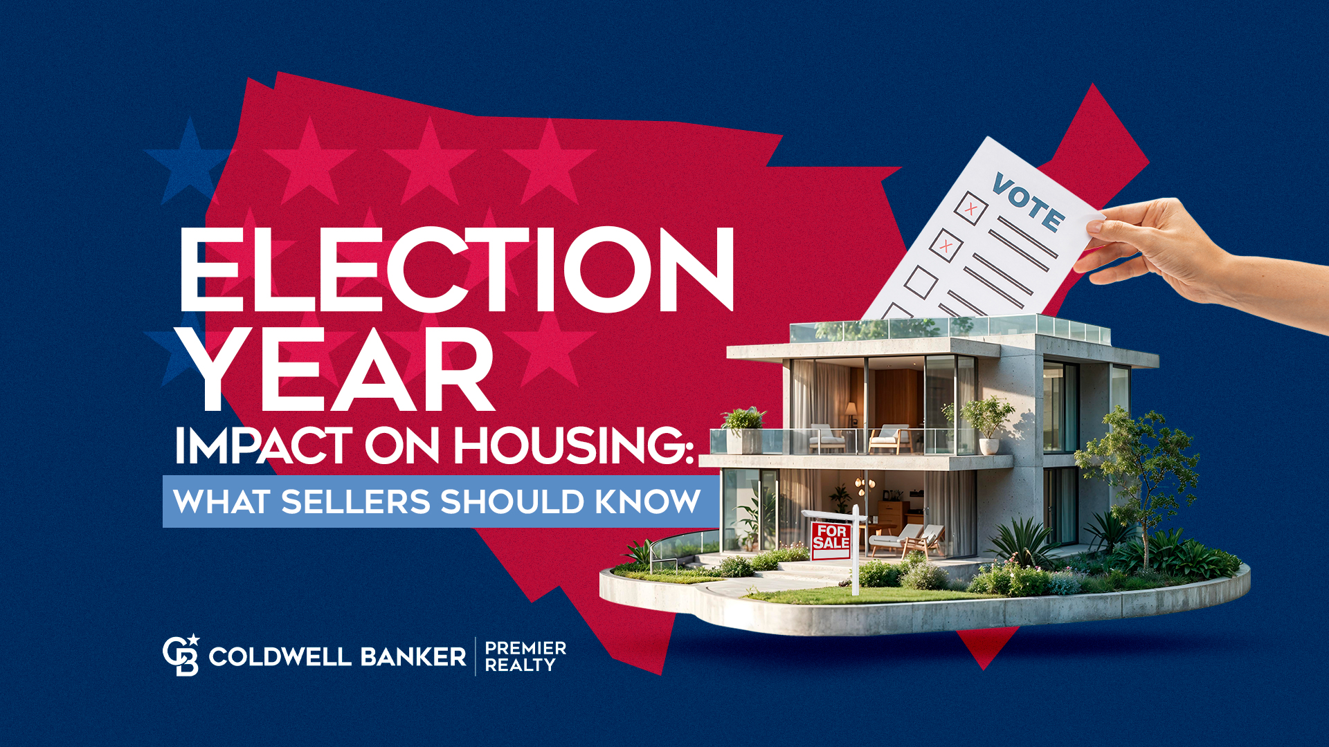 Election Year Impact on Housing: What Sellers Should Know Main Photo