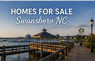 Homes for Sale Swansboro NC