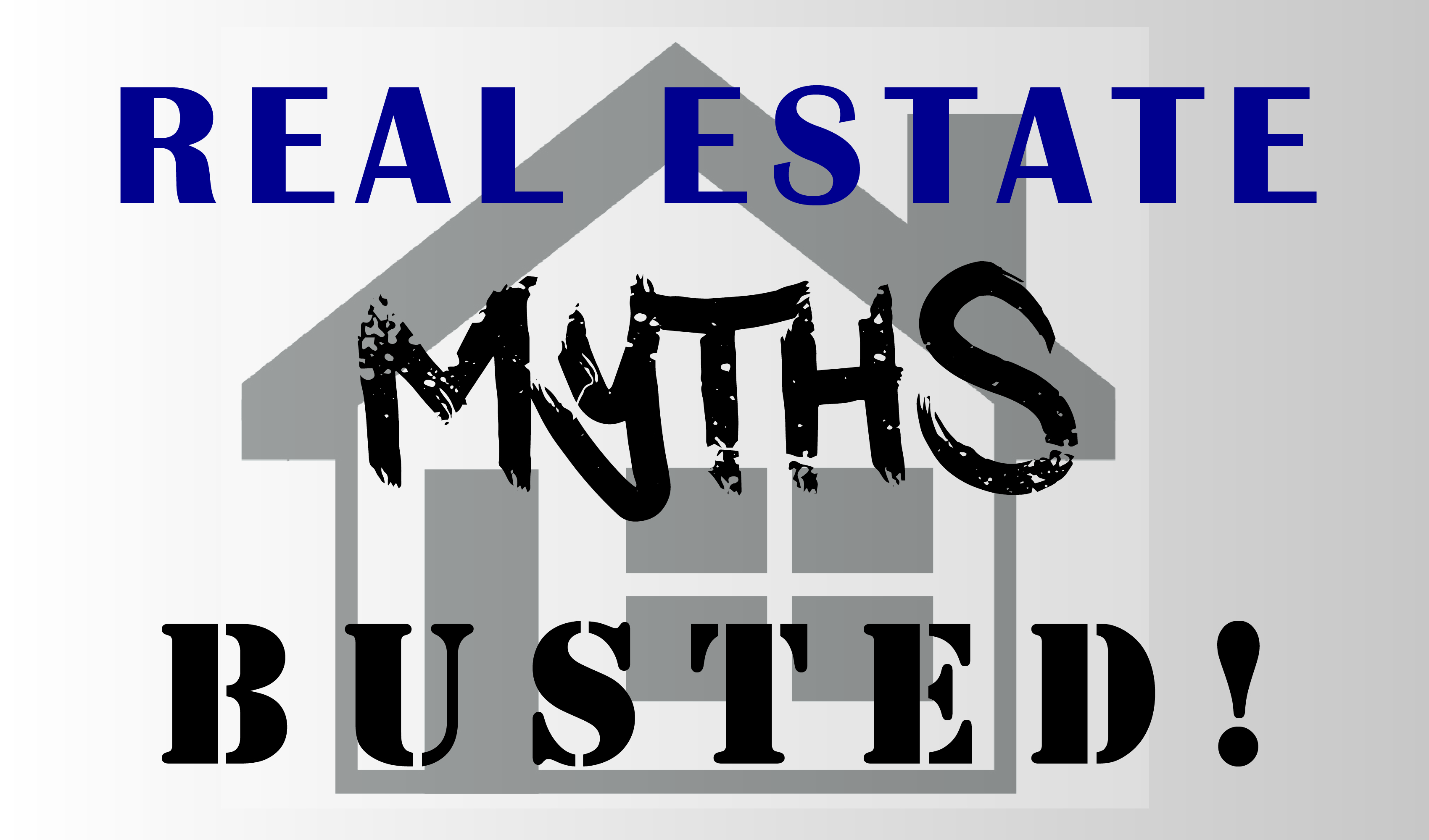 Real Estate Myths BUSTED Main Photo
