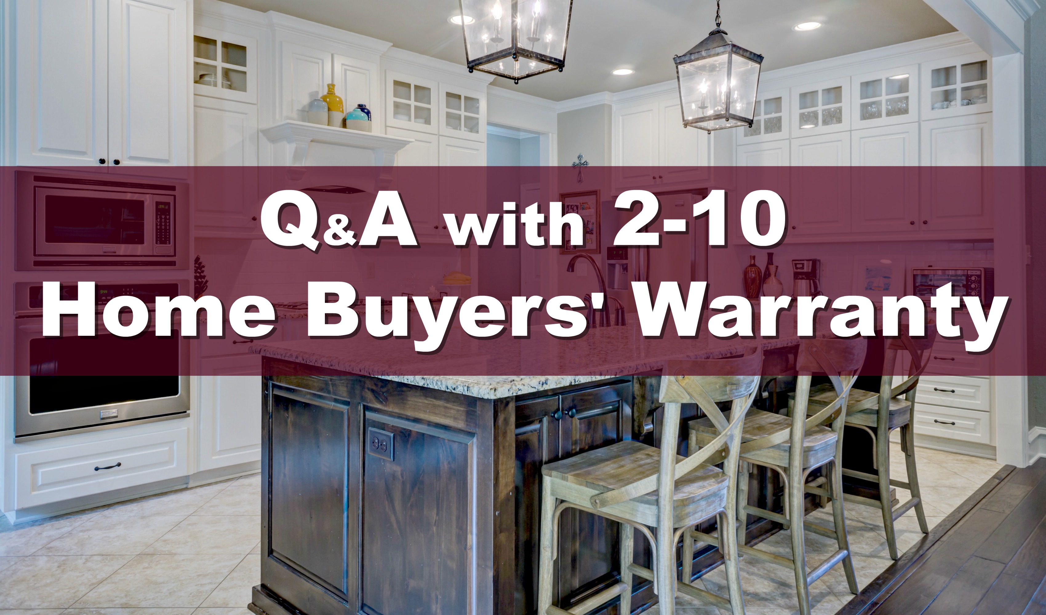 Q&A with 2-10 Home Buyers Warranty Main Photo