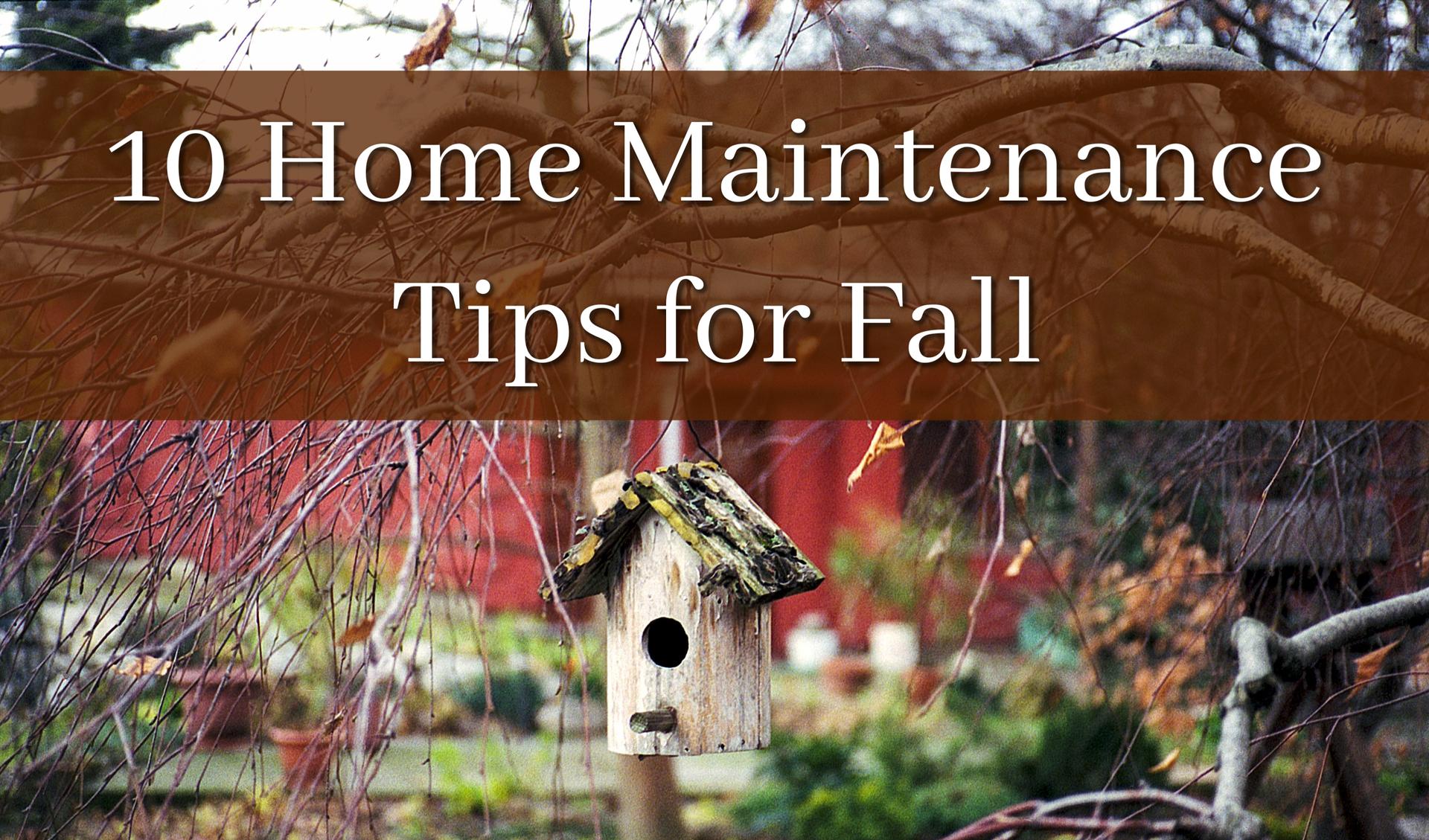 10 Home Maintenance Tips for Fall Main Photo