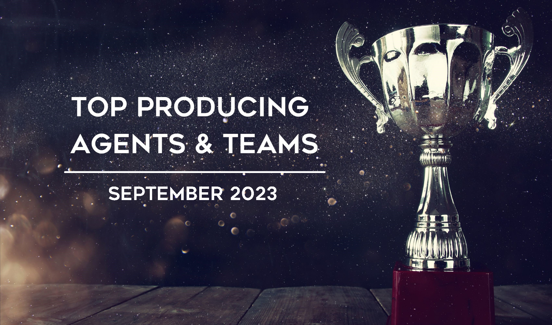 CONGRATULATIONS Top Agents & Teams - September 2023 Grand Strand Main Photo