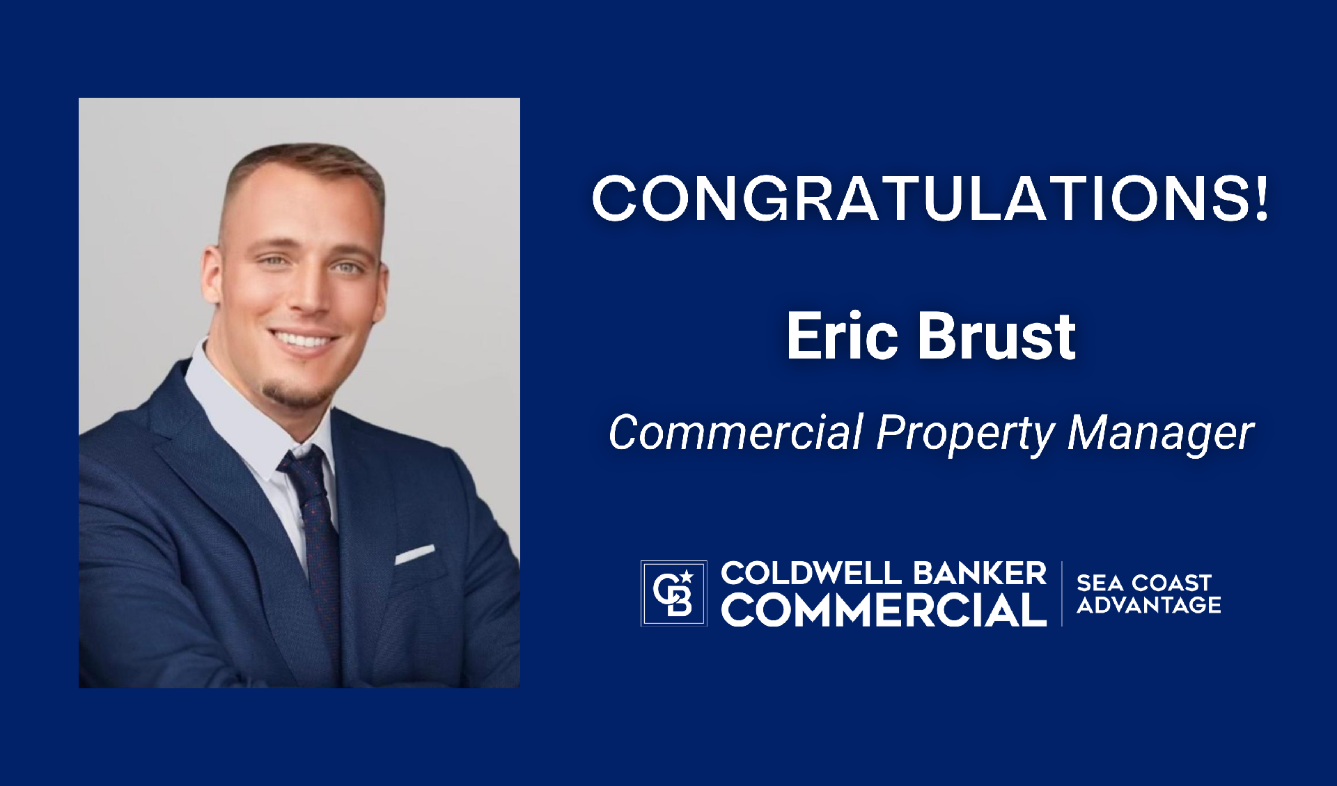 Coldwell Banker Sea Coast Advantage Announces Promotion of Eric Brust to Commercial Property Manager Main Photo