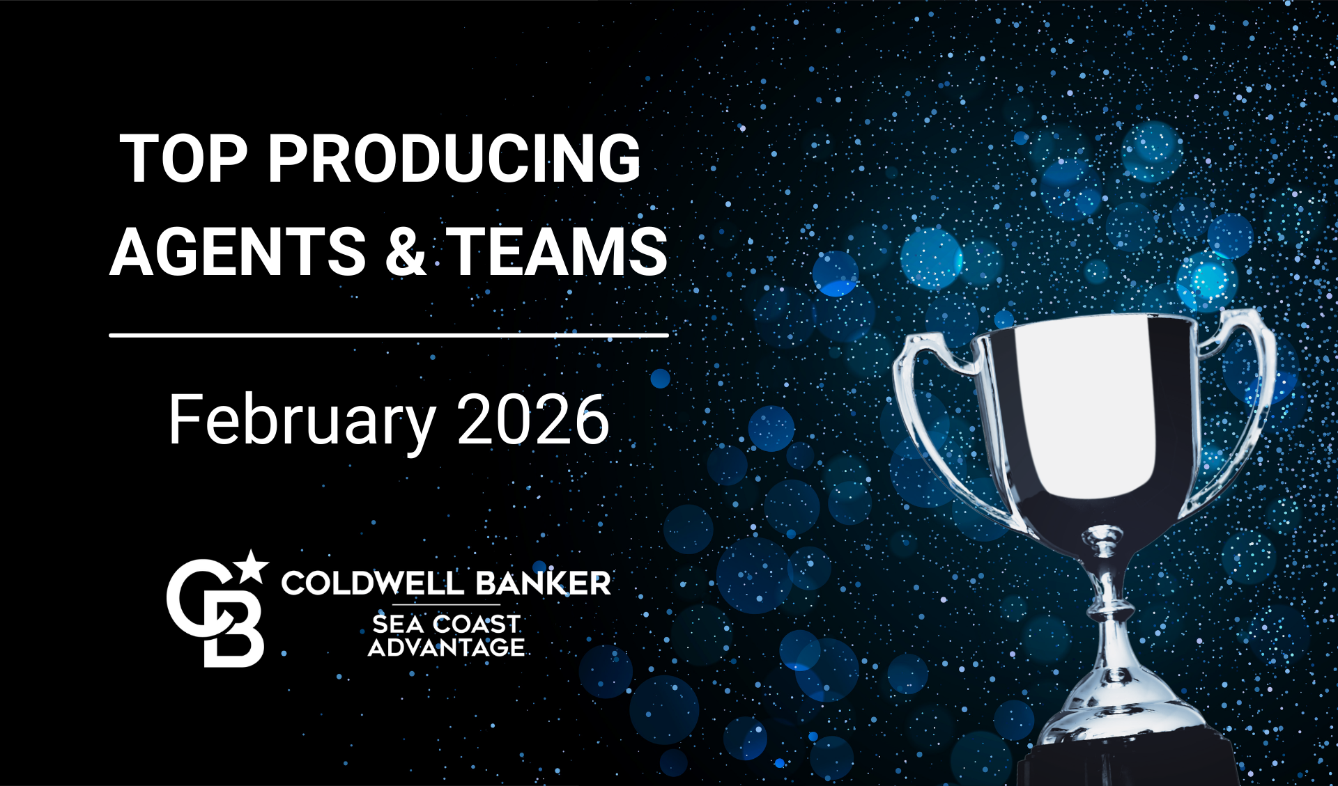 CONGRATULATIONS Top Agents & Teams - February 2026 Main Photo