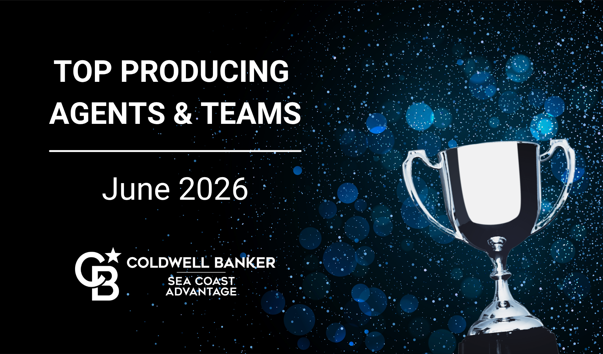 CONGRATULATIONS Top Agents & Teams - June 2026 Picture