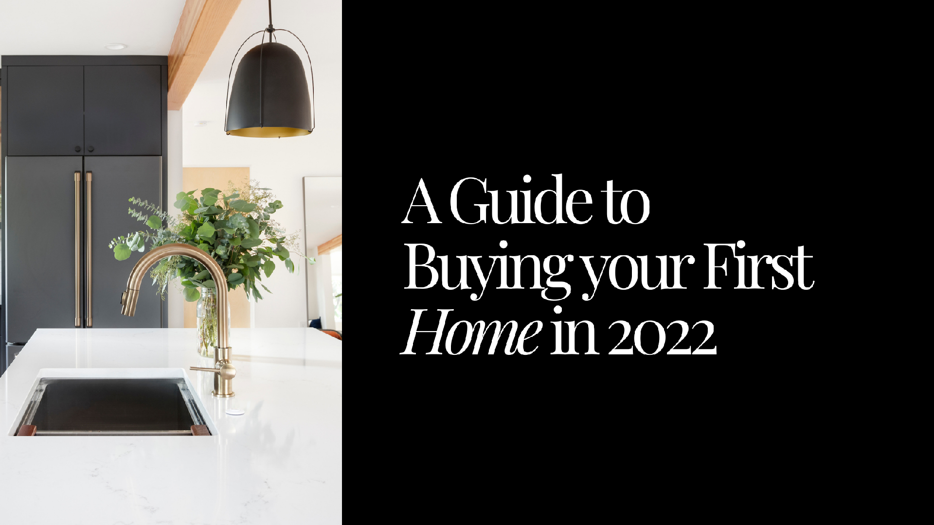 A Guide for First Time Homebuyers Main Photo